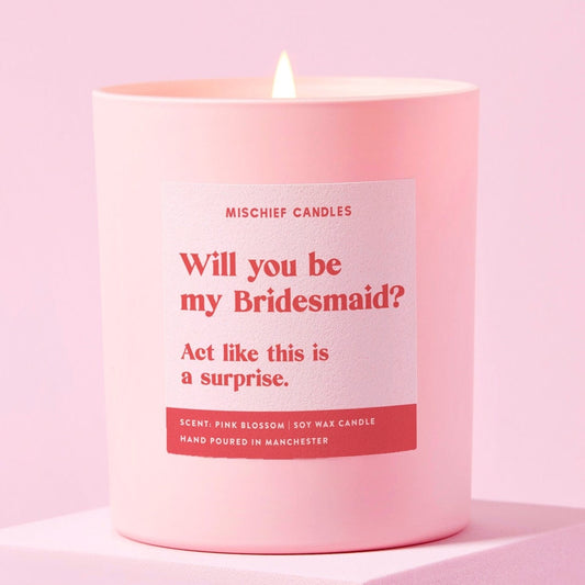 Be My Bridesmaid Proposal Candle